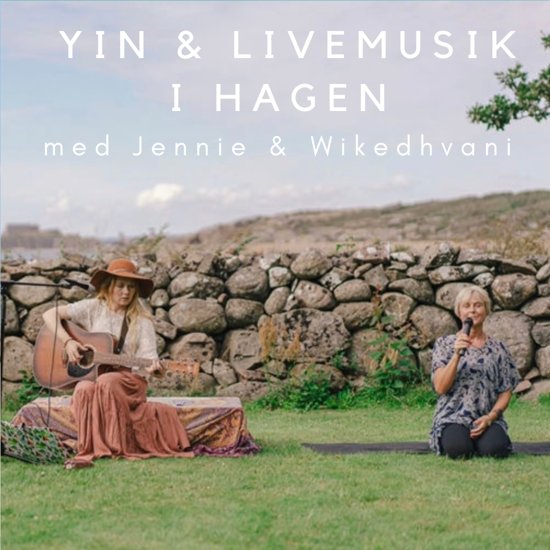 Bild på Yin Yoga & Livemusik med Jennie & Wikedhvani - HAGEN - OBS! Ändrat datum: 7 juli - Varberg
