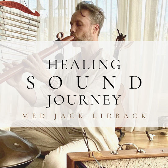 Bild på Hypnotisk SOUNDHEALING JOURNEY med Jack Lidback - 13 september